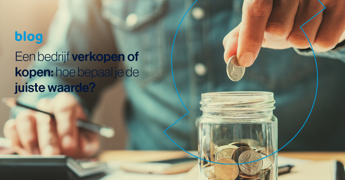 Hoeveel is mijn bedrijf waard? Drie waarderingsmethodes | SBB
